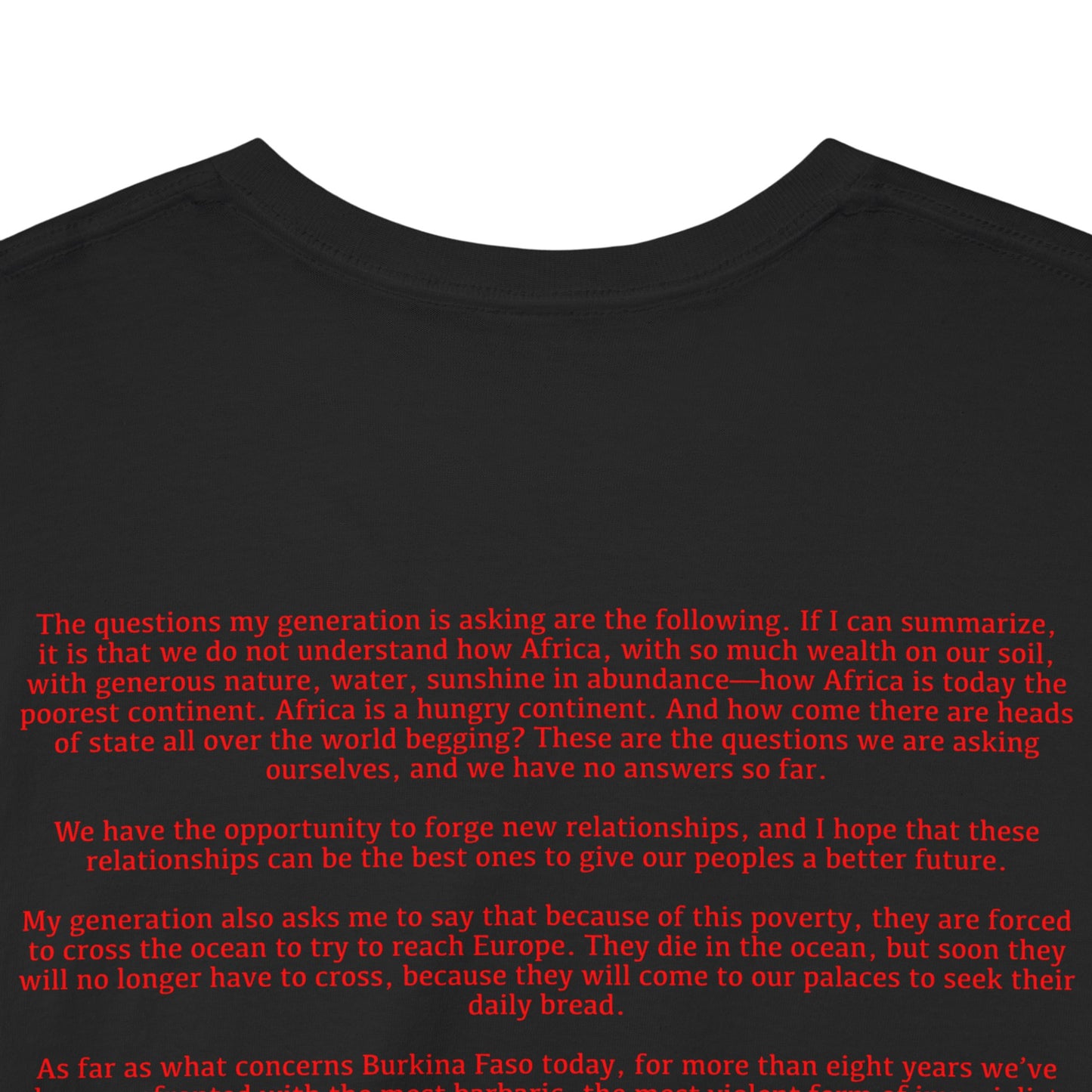 Ibrahim Traore - Sometimes You Gotta Pop Out and Show Colonizers - Unisex Heavy Cotton T-Shirt with Speech on Backside