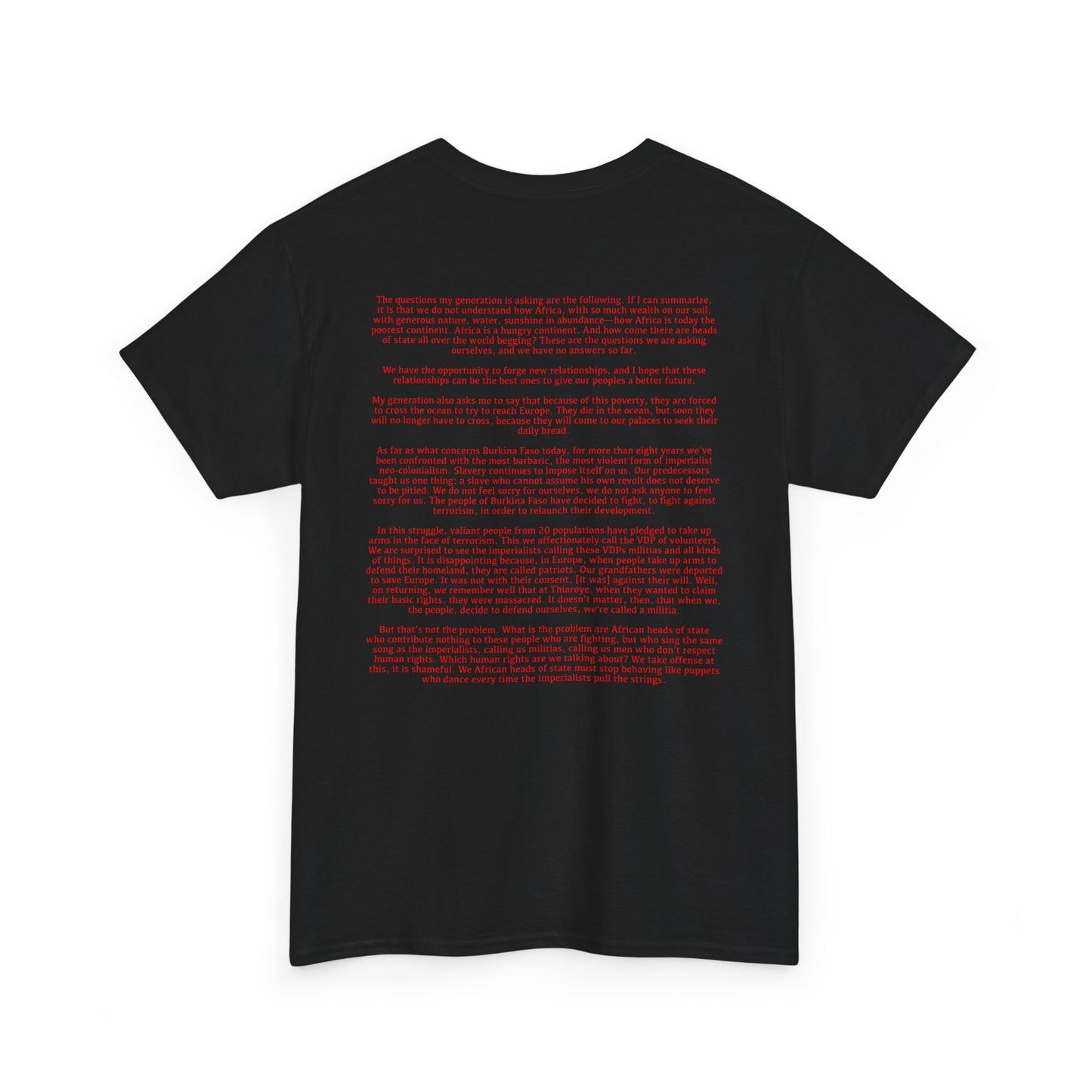 Ibrahim Traore - Sometimes You Gotta Pop Out and Show Colonizers - Unisex Heavy Cotton T-Shirt with Speech on Backside